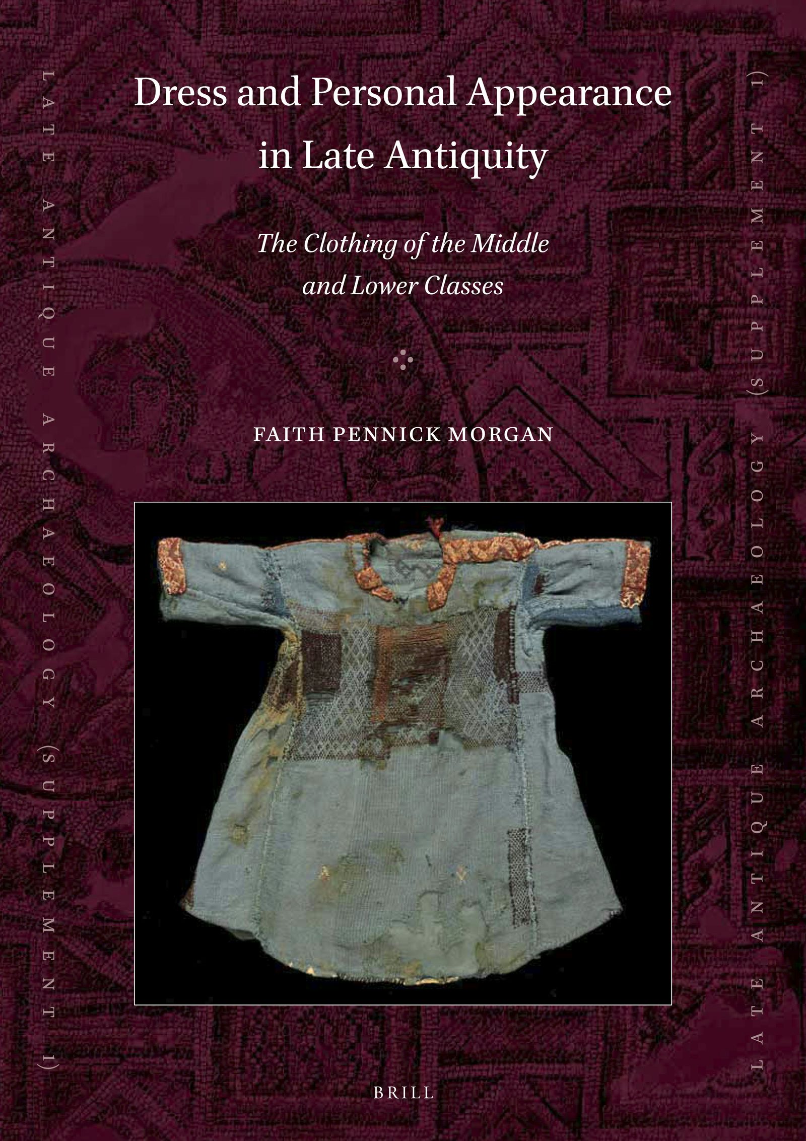 Book cover image for Dress and Personal Appearance in Late Antiquity ISBN: 9789004343955